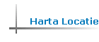 Harta Locatie